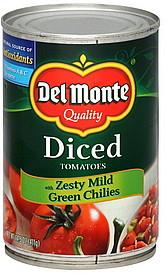DEL MONTE 14.5oz DICED TOMATOES W/ZESTY MILD GREEN CHILIES