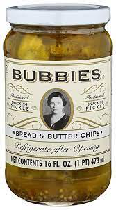 BUBBIE'S 16oz PICKLE CHIP BRD & BTTR